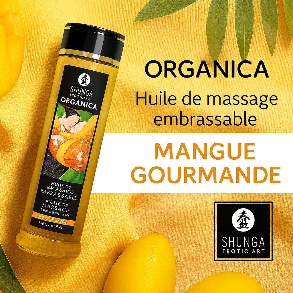 🥭 Shunga Organica – Mangue Gourmande : L’huile qui fait fondre les corps et chavirer les envies 💛