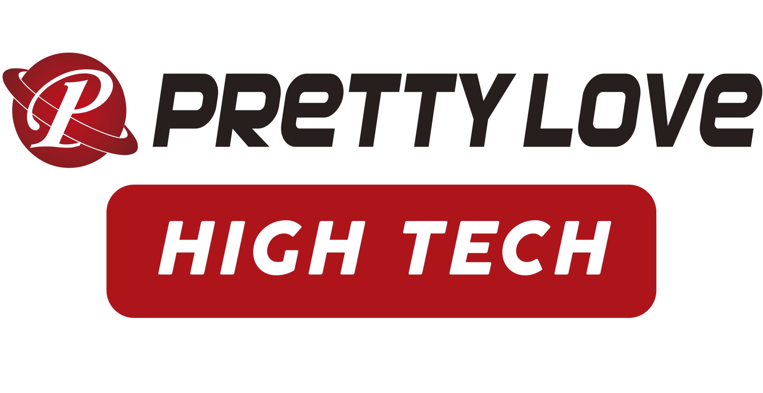 PRETTY LOVE HIGH TECH